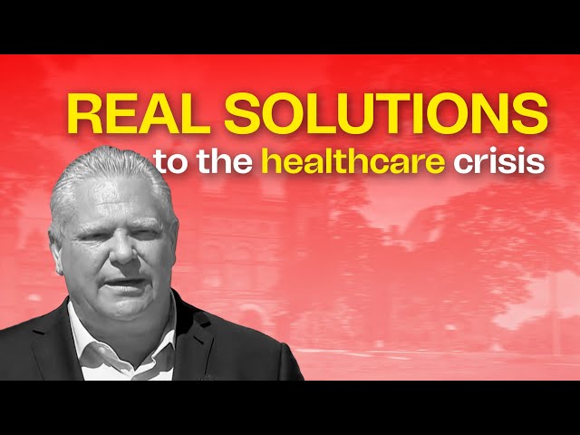 How to FIX Canada's healthcare