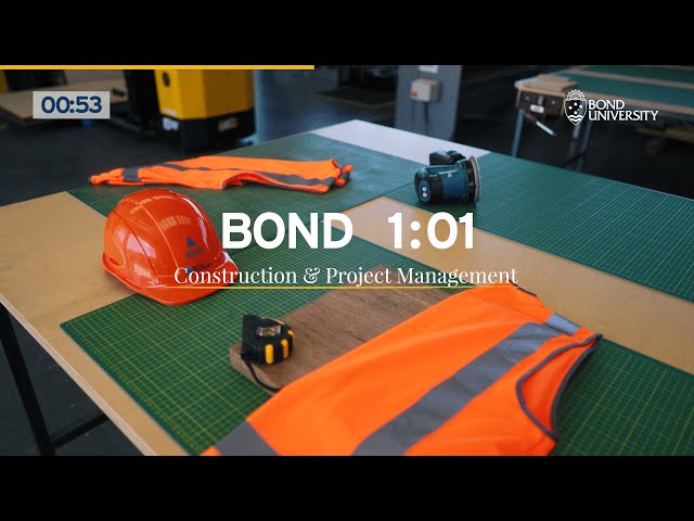 Bond 1:01 — Construction & Project Management