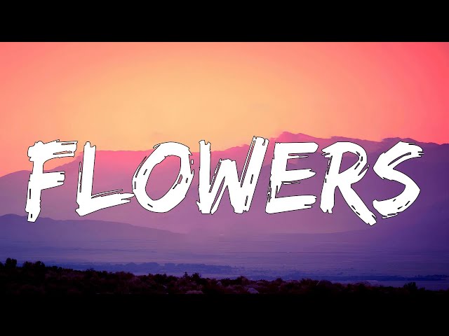 Miley Cyrus - Flowers (Lyrics) | Benson Boone, Gamma Skies, Sia