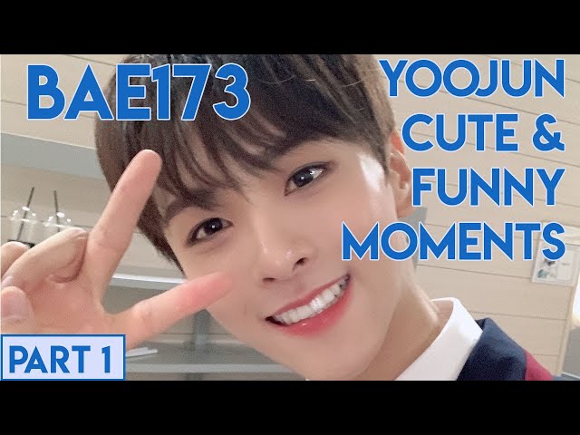 BAE173 Yoojun Funny and Cute Moments Part 1