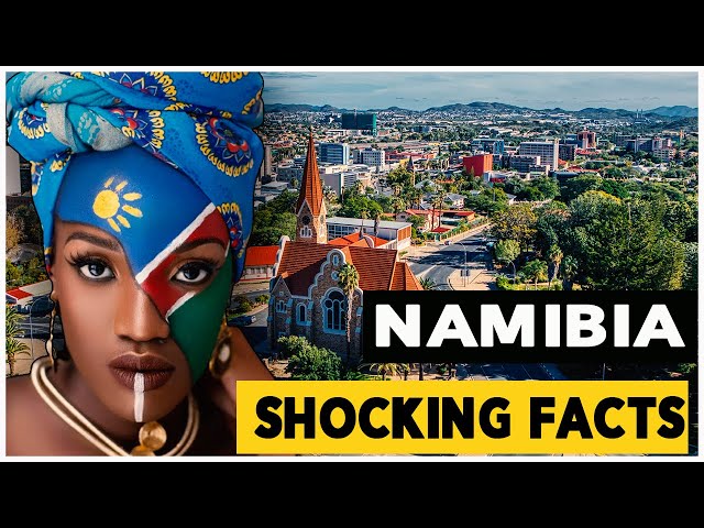 10 Interesting Facts You Didn’t Know About Namibia.