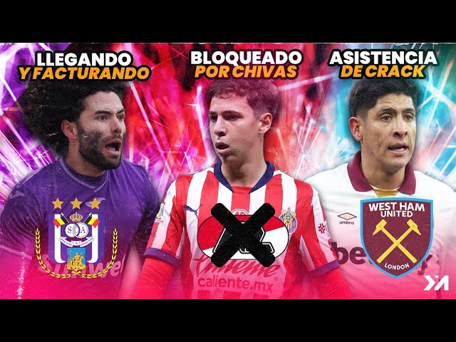 Chivas BLOQUEA sueño europeo a Mateo Chávez; Asistencia TOP de Edson Álvarez; Chino Huerta BRUTAL