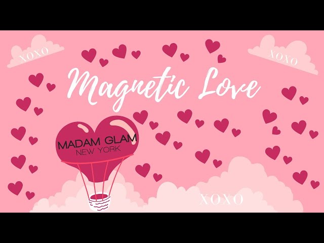 @madamglamofficial PR | Magnetic Love Collection