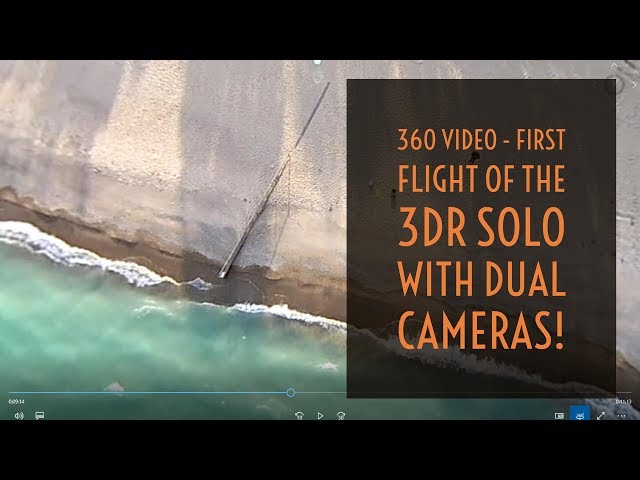 360 Video - First Flight of the 3DR Solo with Dual Cameras!