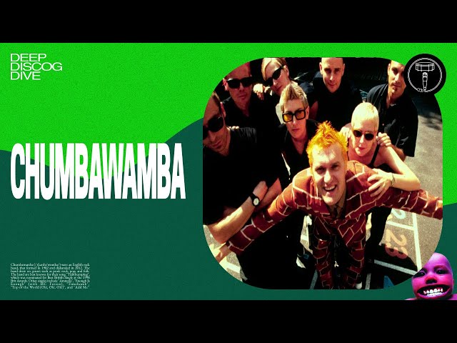 DEEP DISCOG DIVE: Chumbawamba