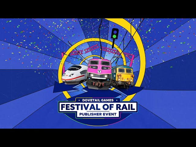 Festival of Rail 2025 is here! | Great Discounts on Train Sim World Add-ons on Steam!