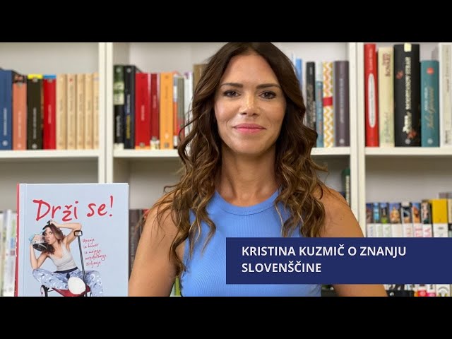 Kristina Kuzmič o znanju slovenščine