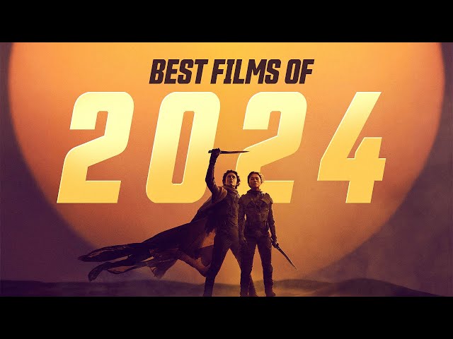 Best Films of 2024