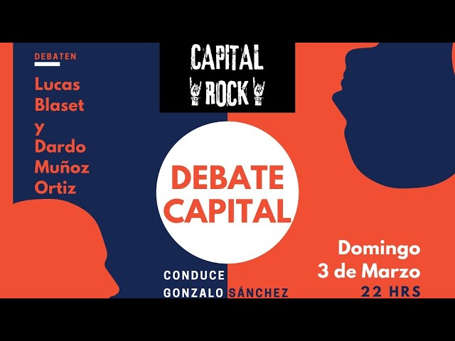 Debate Capital - Domingo 3 de Marzo