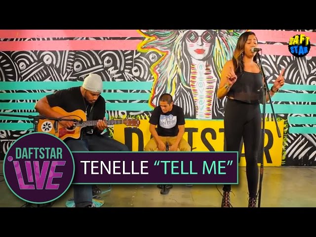 Tenelle Performs "Tell Me" on #DaftStarLive!