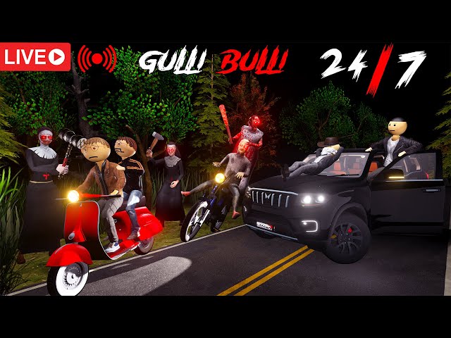 Gulli Bulli Full Episodes | 24/7 Live | Gulli Bulli Horror Video | Gulli Bulli Horror Story