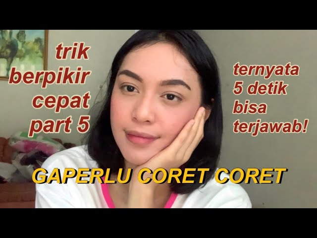 TIPS MENGERJAKAN SOAL TPS UTBK PART 5