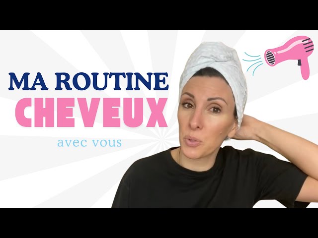 💆🏼‍♀️ MA ROUTINE CHEVEUX AVEC VOUS