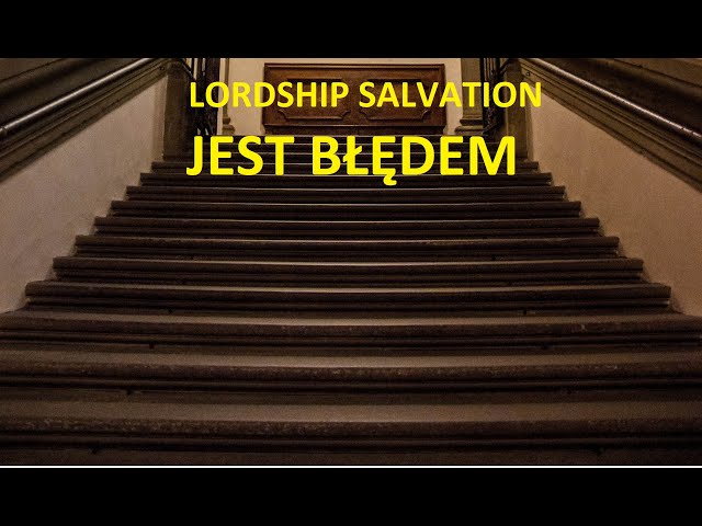 #04 Ewangelia Zwątpienia czyli Lordship Salvation Johna F MacArthura Zielone Niwy