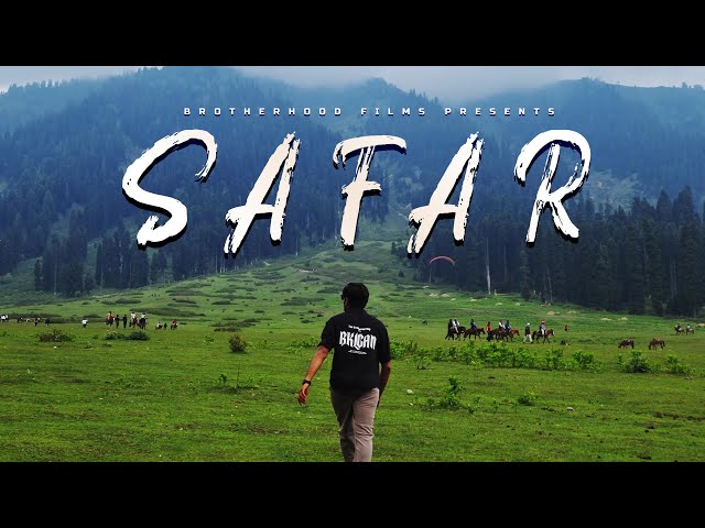 Safar: A Cinematic Journey through the Enchanting Landscapes of Kashmir | 4K | Brotherhood Films