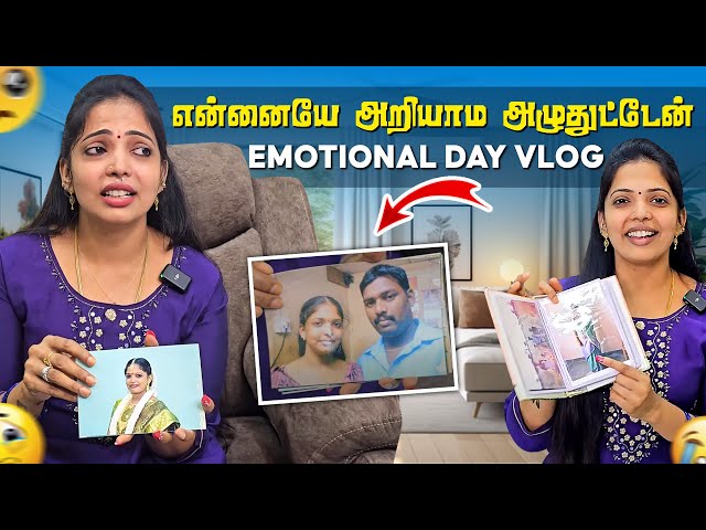 Day In My Life Vlog | பழைய Photo Album-அ பாத்து ரொம்ப Emotional ஆகிட்டேன் | Kannan Bhagavathy