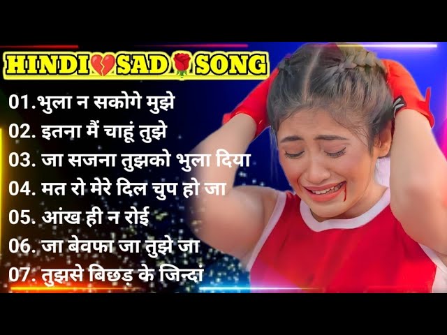 90’s sad Hindi Songs💔 Hindi bewafai Song💘 Udit Narayan, Alka Yagnik songs🌹 Hindi Jukebox  sad songs