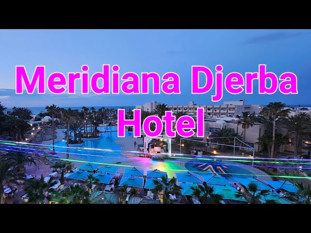 Hotel Meridiana Djerba(Subtitle)