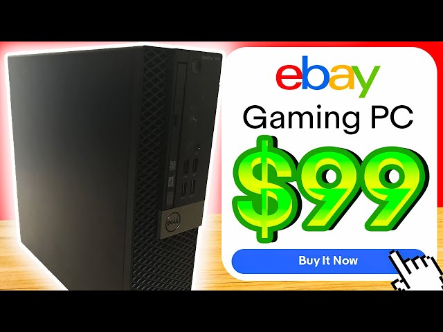 I Built a Shockingly Good $99 Gaming PC Only Using Ebay