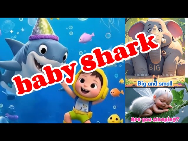 Baby Shark | Nursery Rhymes | Kids Songs|Kids poem|Are you Sleeping?|big and small|