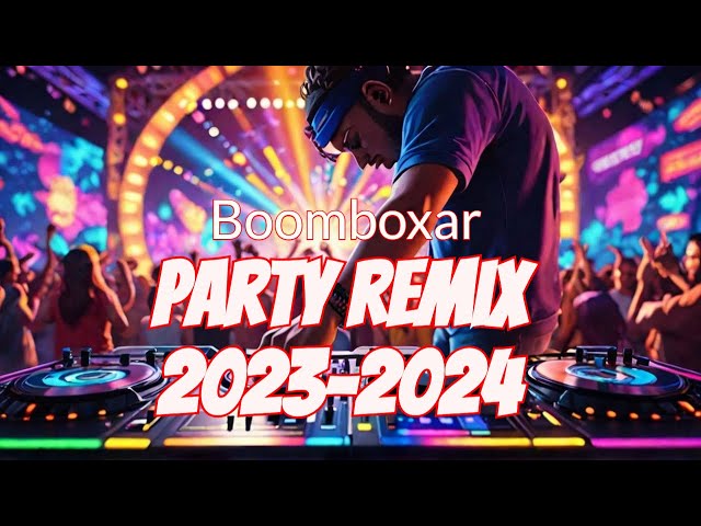 Party Mix 2024 - Remixes & Mashups Of Popular Songs | DJ Dance Party Remix Music Mix 🎉