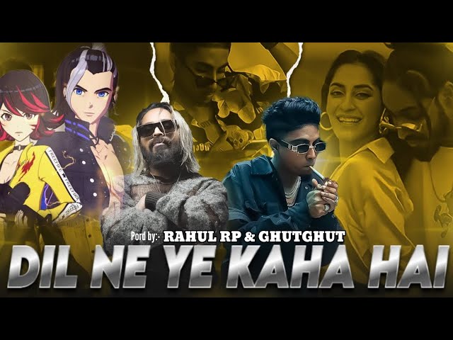 Dil Ne Ye Kaha Hai Dil Se - Mc Stan X Emiway | RAHUL RP | GHUTGHUT