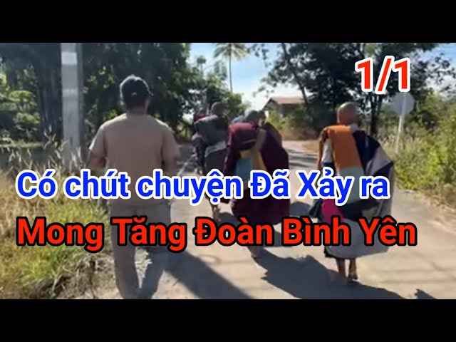 ngày 1/1 có chuyện không hay về sáng nay, Mong thầy minh tuệ và huynh đệ bình an