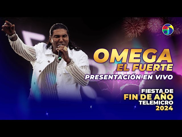 Omega "El Fuerte" Presentación Musical | Fiesta de Fin de Año Telemicro 2024