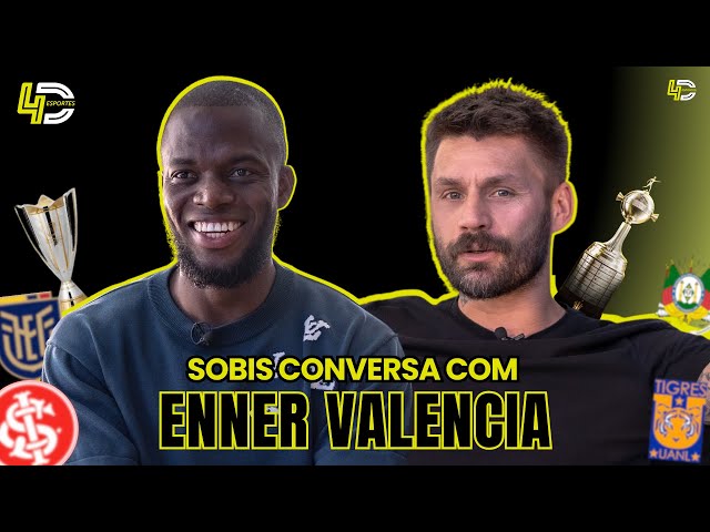 SOBIS CONVERSA COM ENNER VALENCIA I Papo 4D