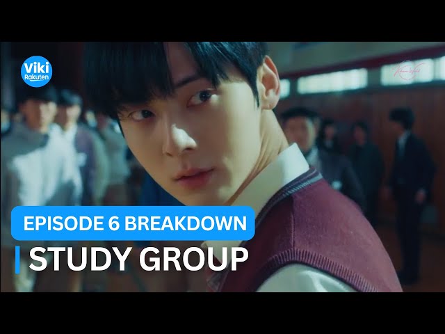 Ga-min’s Breaking Point! Study Group Episode 6 Breakdown