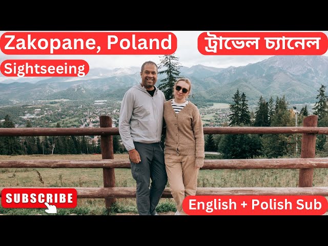 Zakopane, Poland - Beautiful Mountain Town English & Polish Subtitles বাংলা ট্রাভেল চ্যানেল