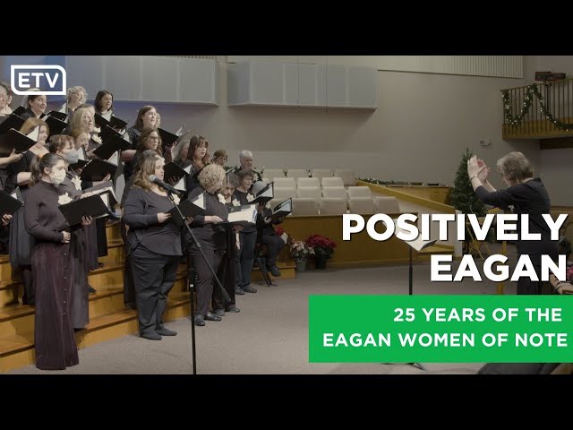 Positively Eagan - 25 Years of the Eagan Women of Note