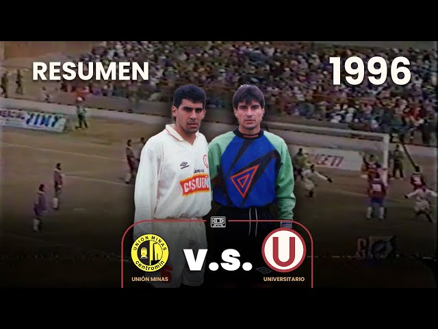 Unión Minas vs Universitario | Gol de José Espinoza | Jugado Cerro de Pasco | 1996 ⚽🎞