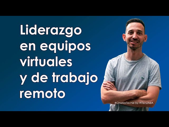 Liderazgo  en equipos  virtuales  y de trabajo  remoto 💪 | #software #tecnologia #