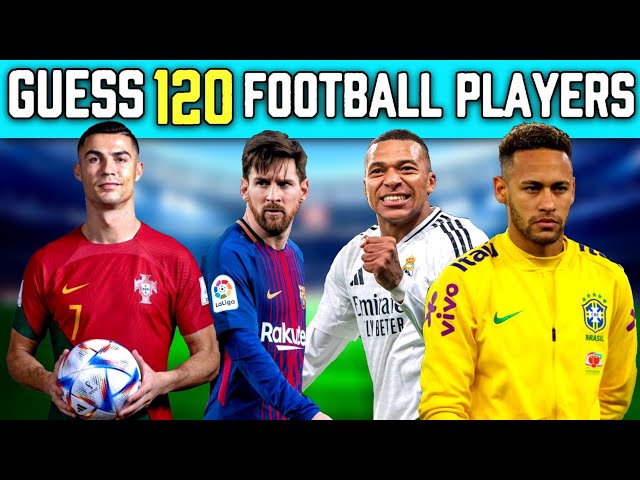 🏃‍♂️‍➡️GUESS 120 FOOTBALL PLAYERS QUIZ⚽️ | EASY, MEDIUM, HARD, IMPOSSIBLE