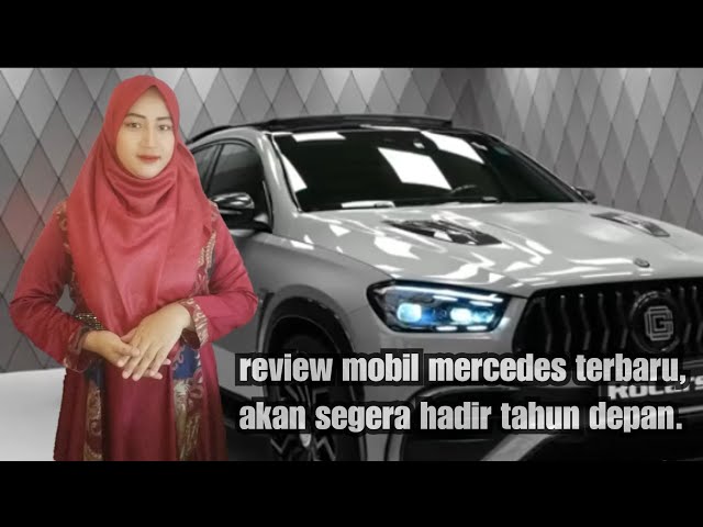 The newest Mercedes car that will be available in 2025, review by suka2 Tv90. #trending #viralvideo