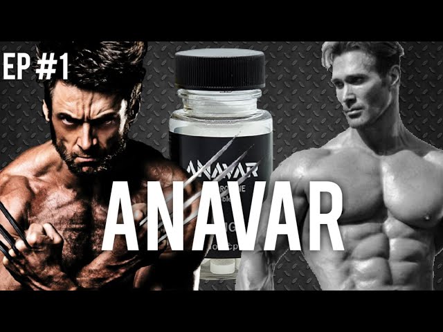 Anavar aka Oxandrolone - The Steroid Saga Episode 1