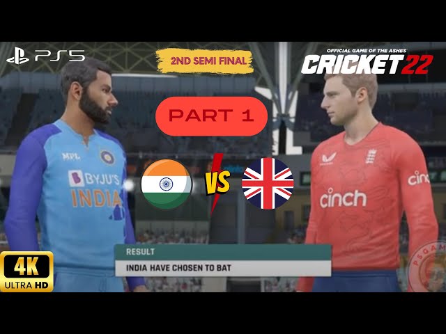 India VS England - T20 World Cup 2022 - 2nd Semi Final - Cricket 2022 - Part 1 - PlayStation 5🏏