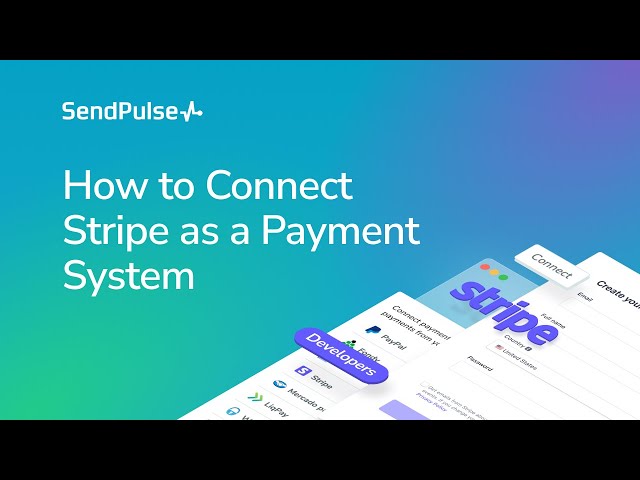 How to Connect Stripe as a Payment System