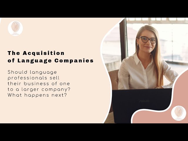 The Acquisition of Language Companies (S04E03: Translation Confessional)