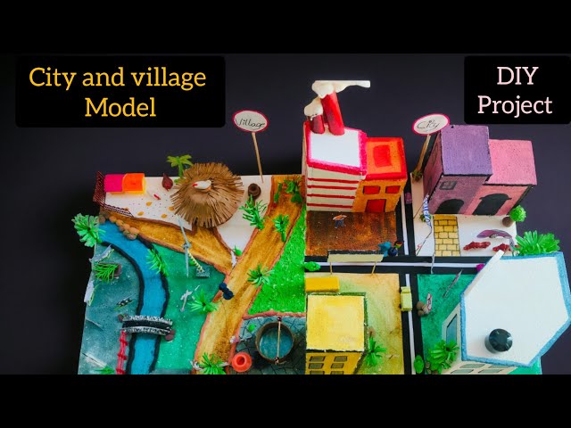 City And Village Model Village and City Project |School Project|