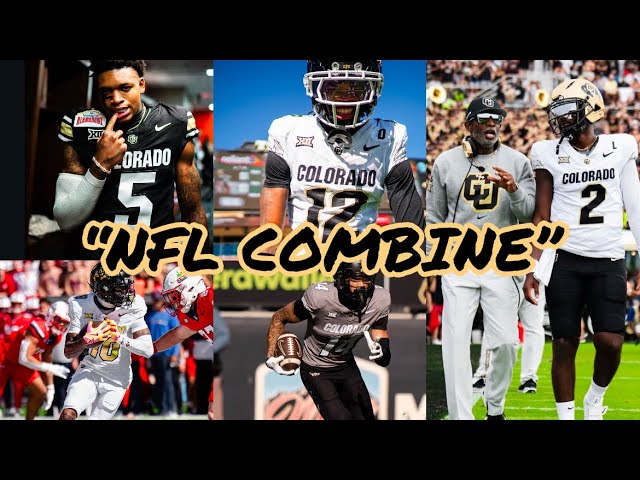 COLORADO FOOTBALL NFL COMBINE UPDATE!! WHO’s IN, WHO’s OUT!?!? 2025 NFL DRAFT IS NEAR!!