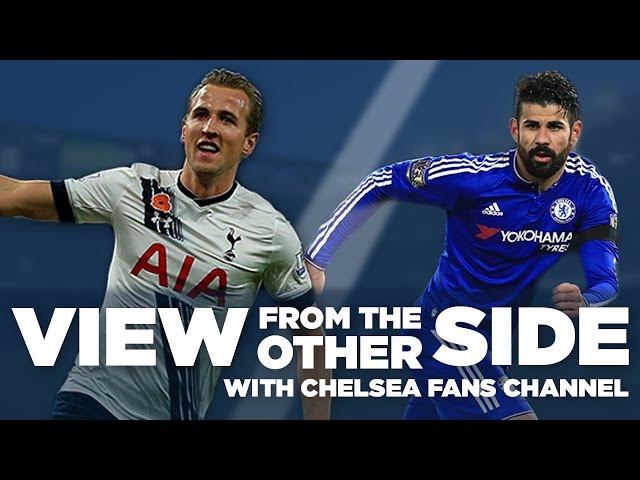 Tottenham Hotspur vs Chelsea | The View From The Other Side | With Chelsea Fans Channel