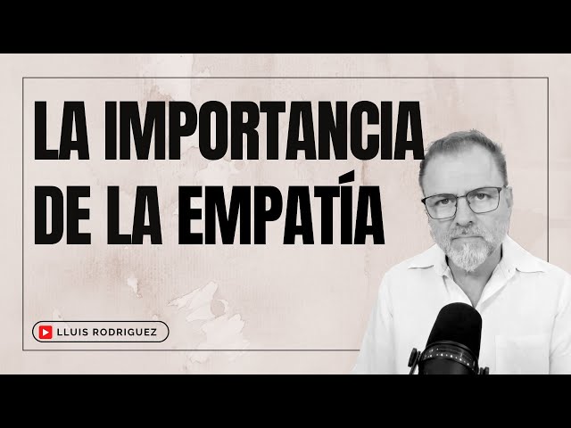 La importancia de la Empatía Emocional en las Relaciones de Pareja