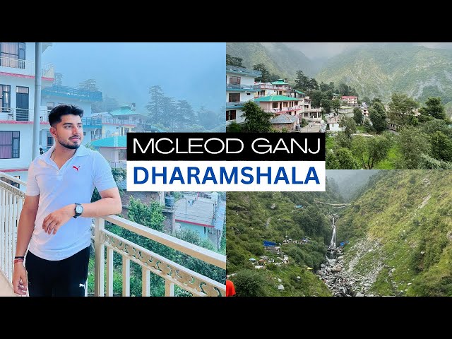 Dont't Go Mcleodganj (Dharamshala)🤦🏻‍♂️ | Tarun Sharma