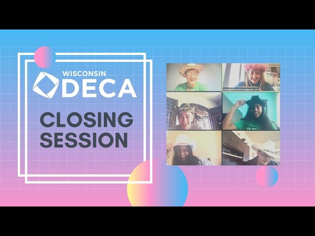 Closing Session | Wisconsin DECA Virtual ICDC