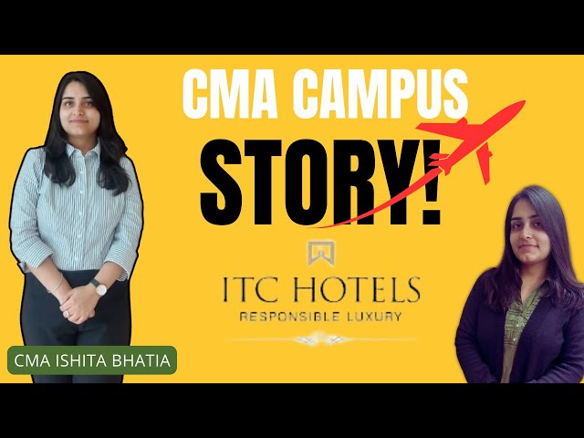 CMA Campus Placement 2024 | CMA Campus package 12 lakhs | CMA ISHITA BHATIA | BEST CMA CAMPUS MENTOR