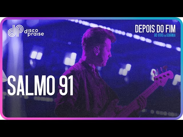 DISCOPRAISE | Salmo 91 (Ao Vivo)