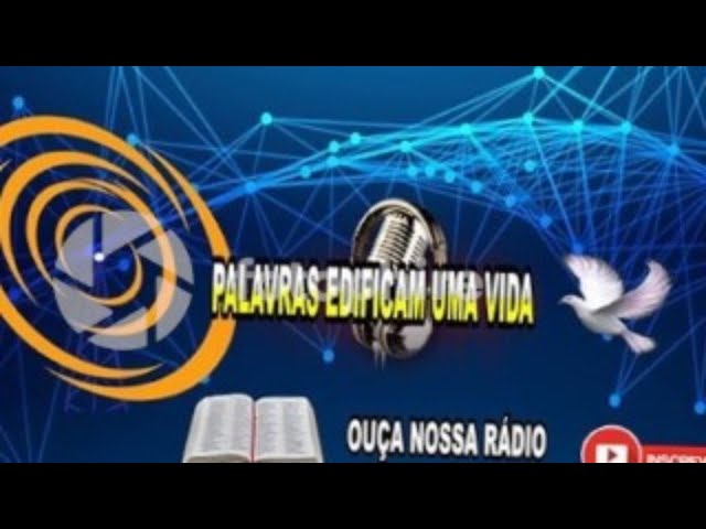 web radio palavras edificam uma vida