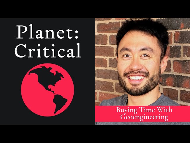 Buying Time With Geoengineering | Ye Tao